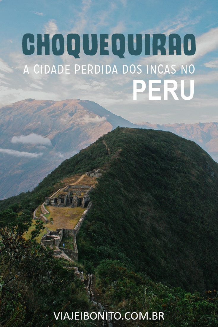 Choquequirao, a verdadeira cidade perdida dos Incas. Acessível apenas através de trilhas. Créditos: Danielle Pereira / Fonte: Flickr