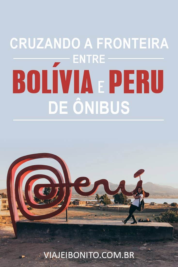 Atravessando a fronteira entre Peru e Bolívia de ônibus. Imigração na América do Sul. Créditos: Laura Almeida