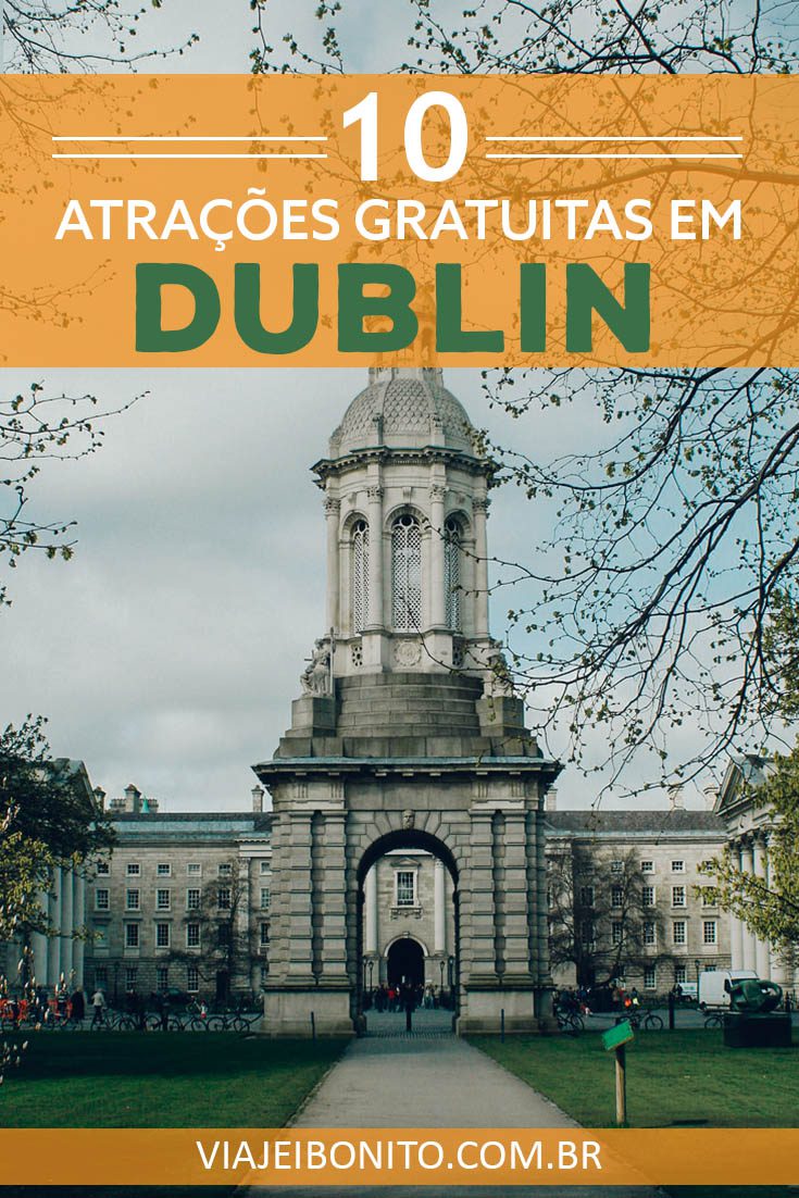 Trinity College, uma das 10 atrações gratuitas em Dublin. Créditos: Wes Eggins Images / Fonte: Flickr