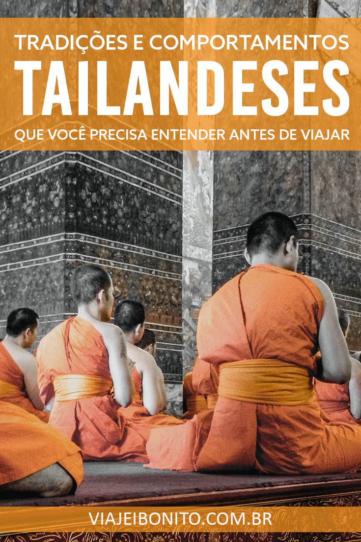 Tradições e costumes tailandeses que você deve entender antes de viajar para a Tailândia a fim de facilitar a sua adaptação cultural. Créditos: Gisele Rocha
