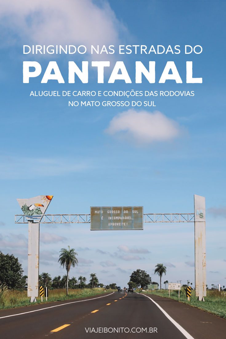 Condições das estradas e aluguel de carro no Pantanal, Mato Grosso do Sul, Brasil. Créditos: Gisele Rocha