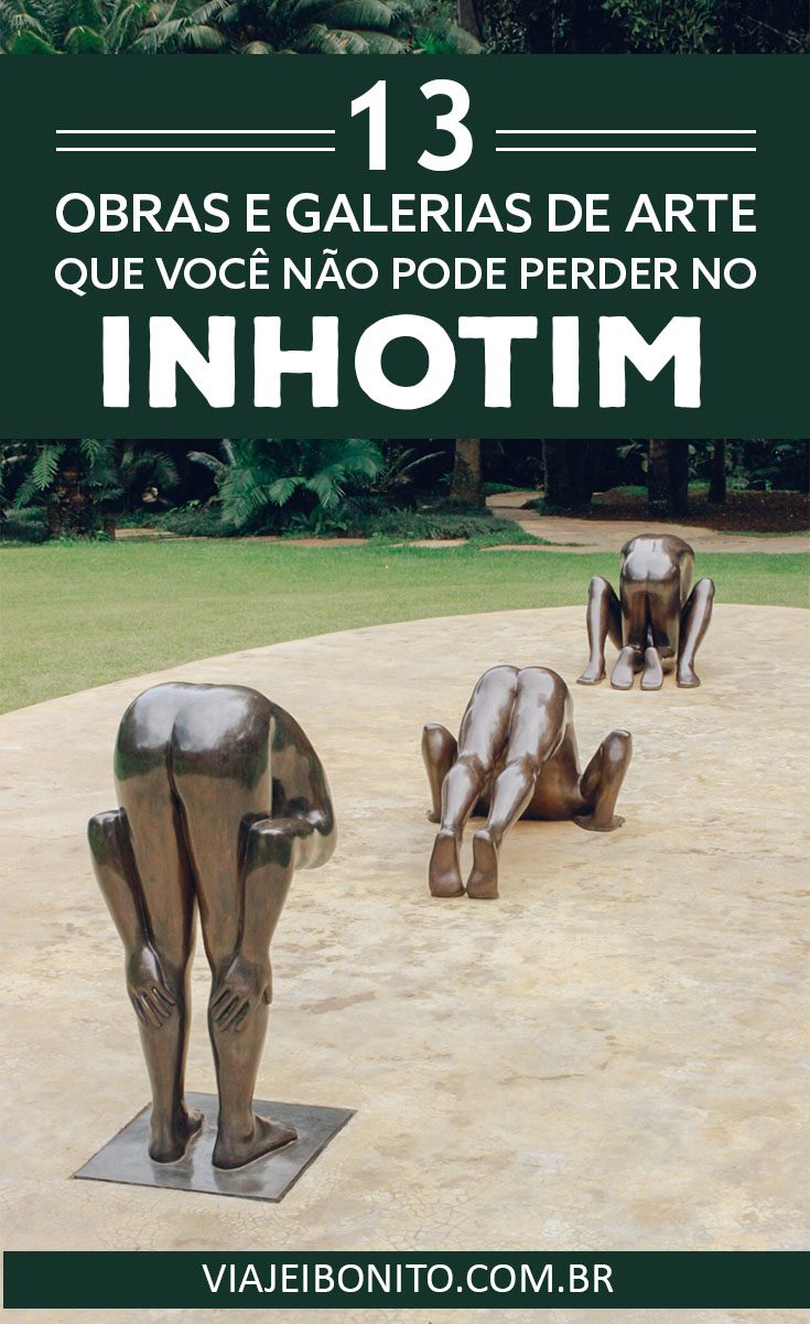 13 obras e galerias de arte imperdíveis em Inhotim. Créditos: Gisele Rocha