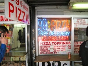 99¢ Fresh Pizza, com várias filiais espalhadas por Nova York