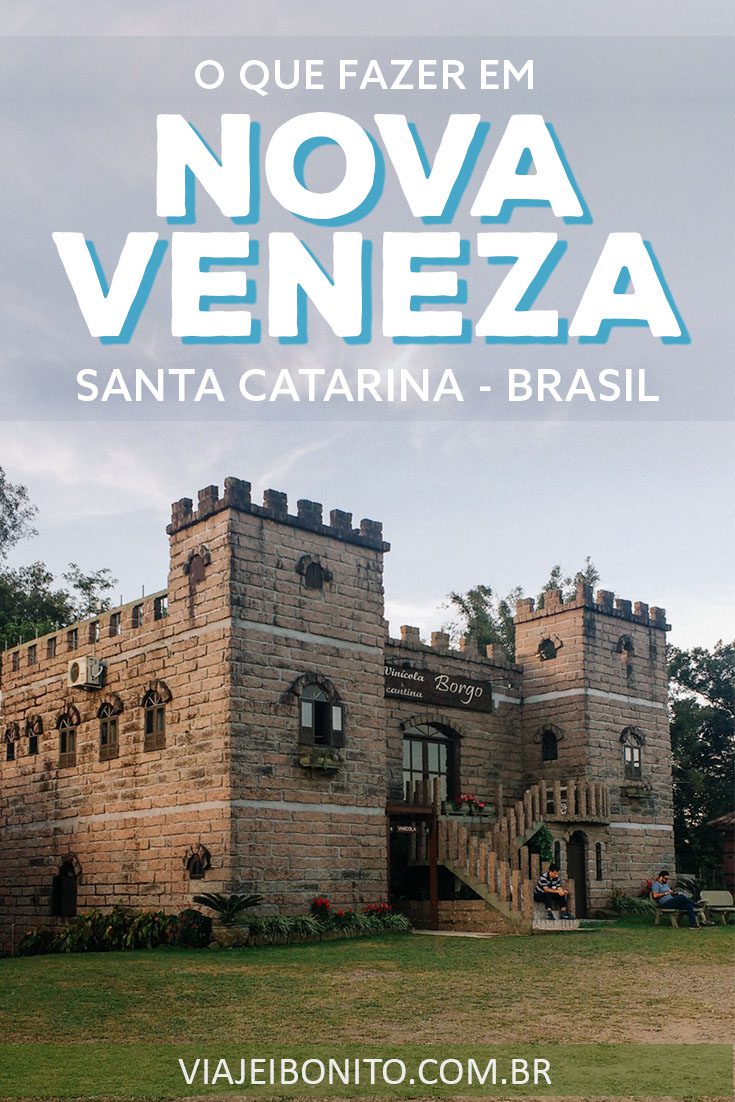 O Que Fazer Em Nova Veneza Um Pedaco Da Italia Em Santa Catarina Viajei Bonito