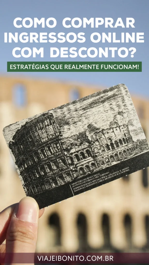 Como comprar ingressos para atrações turísticas online com desconto