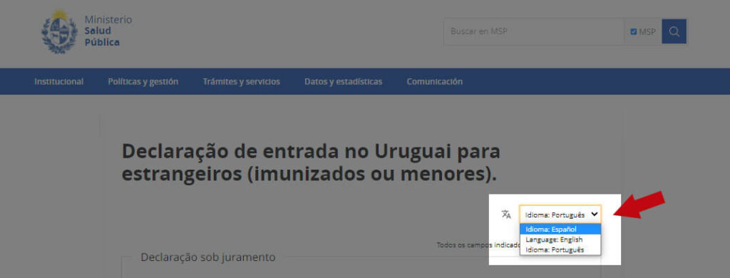 Escolha o idioma para preencher a Declaração Juramentada de Saúde do Uruguai