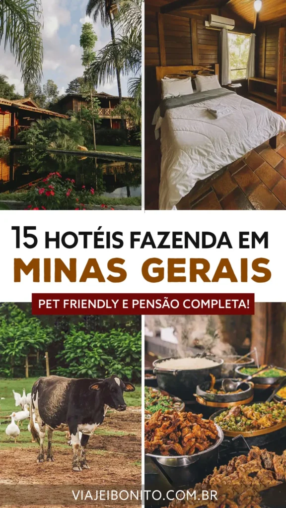 Hotéis fazenda em Minas Gerais com pensão completa