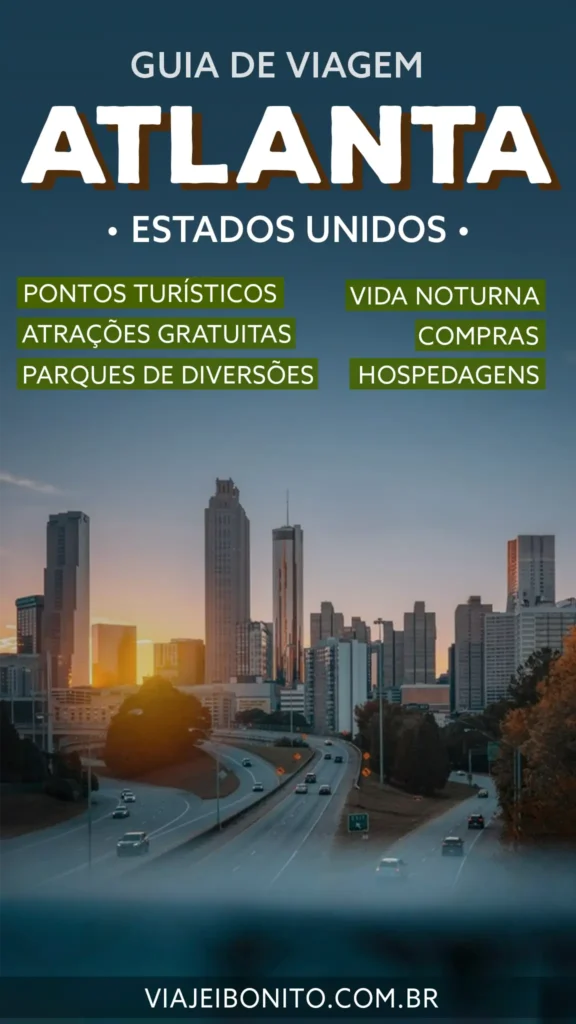 Guia de viagem com dicas de Atlanta, Estados Unidos